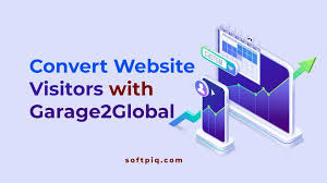 Top 5 Ways to Convert Website Visitors with Garage2Global Convert Website Visitors with Garage2Global